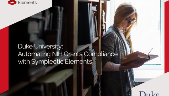 Automating NIH Grants Compliance with Symplectic Elements at Duke University 1